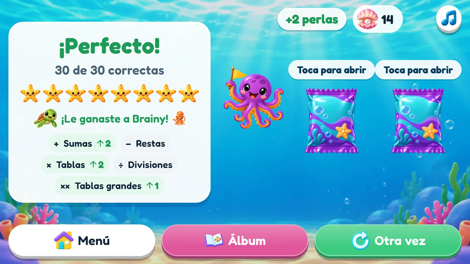 El resultado: «¡Perfecto!», 30 de 30 correctas, ocho estrellas de mar encendidas, «¡Le ganaste a Brainy!», +2 perlas, dos sobres de stickers por abrir, y los niveles de Sumas, Tablas y Tablas grandes, que suben