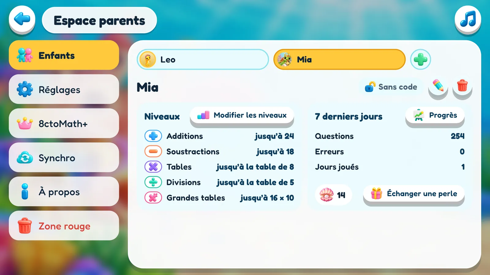 L’Espace parents&nbsp;: les onglets Enfants, Réglages, 8ctoMath+, Synchro, À propos et Zone rouge&nbsp;; la fiche de Mia avec ses cinq niveaux, ses 7 derniers jours et les boutons Progrès et Échanger une perle